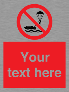 Custom No parasailing
