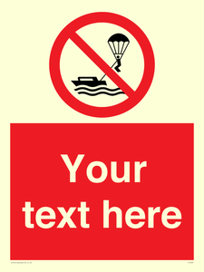 Custom No parasailing