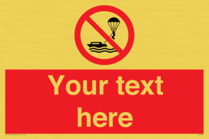 Custom No parasailing