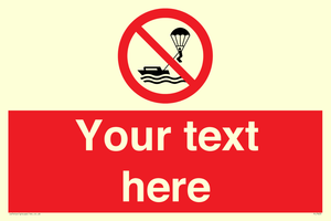 Custom No parasailing