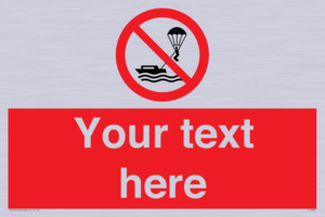 Custom No parasailing