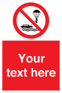 Custom No parasailing