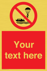 Custom No parasailing