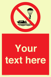 Custom No parasailing