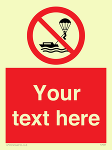 Custom No parasailing
