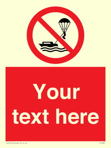Custom No parasailing