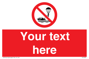 Custom No parasailing