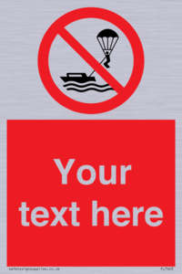 Custom No parasailing