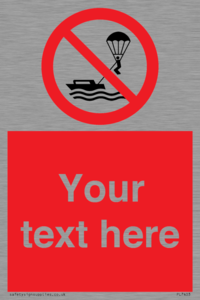 Custom No parasailing