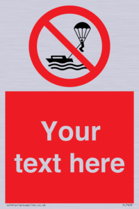 Custom No parasailing