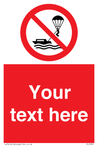 Custom No parasailing