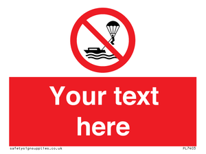 Custom No parasailing