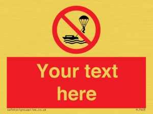 Custom No parasailing