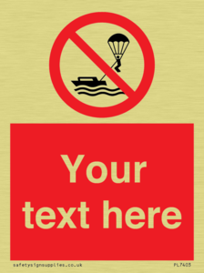 Custom No parasailing