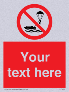 Custom No parasailing