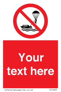 Custom No parasailing