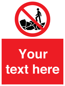 Custom No climbing on rocks