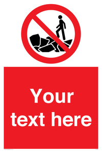 Custom No climbing on rocks