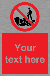 Custom No climbing on rocks