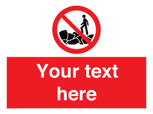 Custom No climbing on rocks