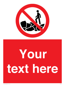 Custom No climbing on rocks