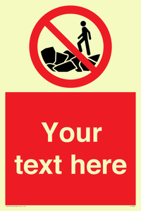 Custom No climbing on rocks