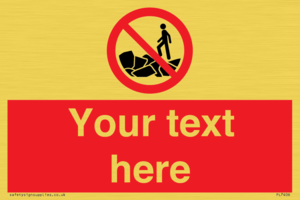 Custom No climbing on rocks