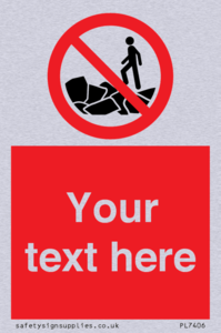 Custom No climbing on rocks