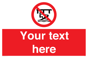 Custom Do not use watercraft in the vicinity of piers