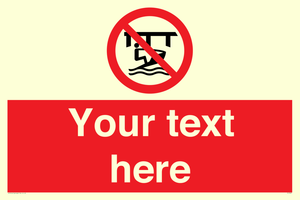 Custom Do not use watercraft in the vicinity of piers