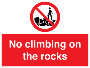 No climbing on the rocks