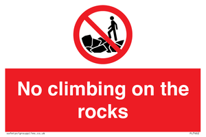 No climbing on the rocks