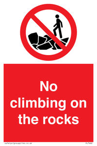 No climbing on the rocks