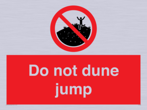 Do not dune jump