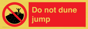 Do not dune jump