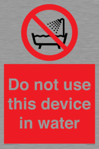 Do not use this device in water