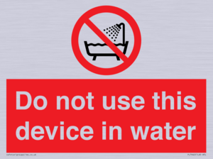 Do not use this device in water