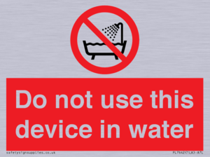 Do not use this device in water