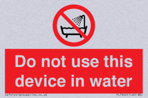 Do not use this device in water