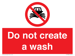 Do not create a wash