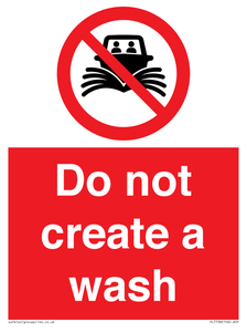Do not create a wash