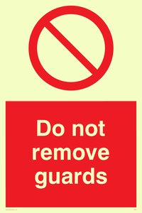 do not remove guards