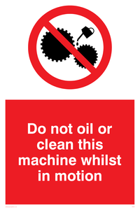 do not oil whilst in motion
