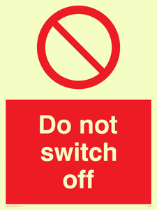 do not switch off