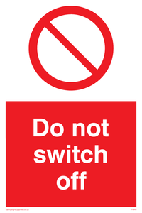 do not switch off