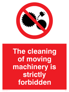  no cleaning moving machinery