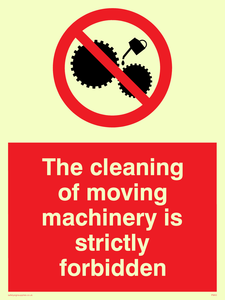  no cleaning moving machinery