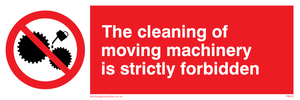  no cleaning moving machinery