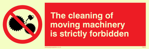 no cleaning moving machinery
