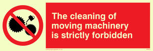  no cleaning moving machinery